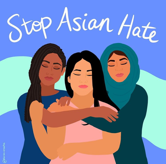 This shows a drawing of a black, east Asian, and a woman wearing a hijab hugging. The black woman and the hijabi hug the east Asian woman, and the picture reads: stop Asian hate.