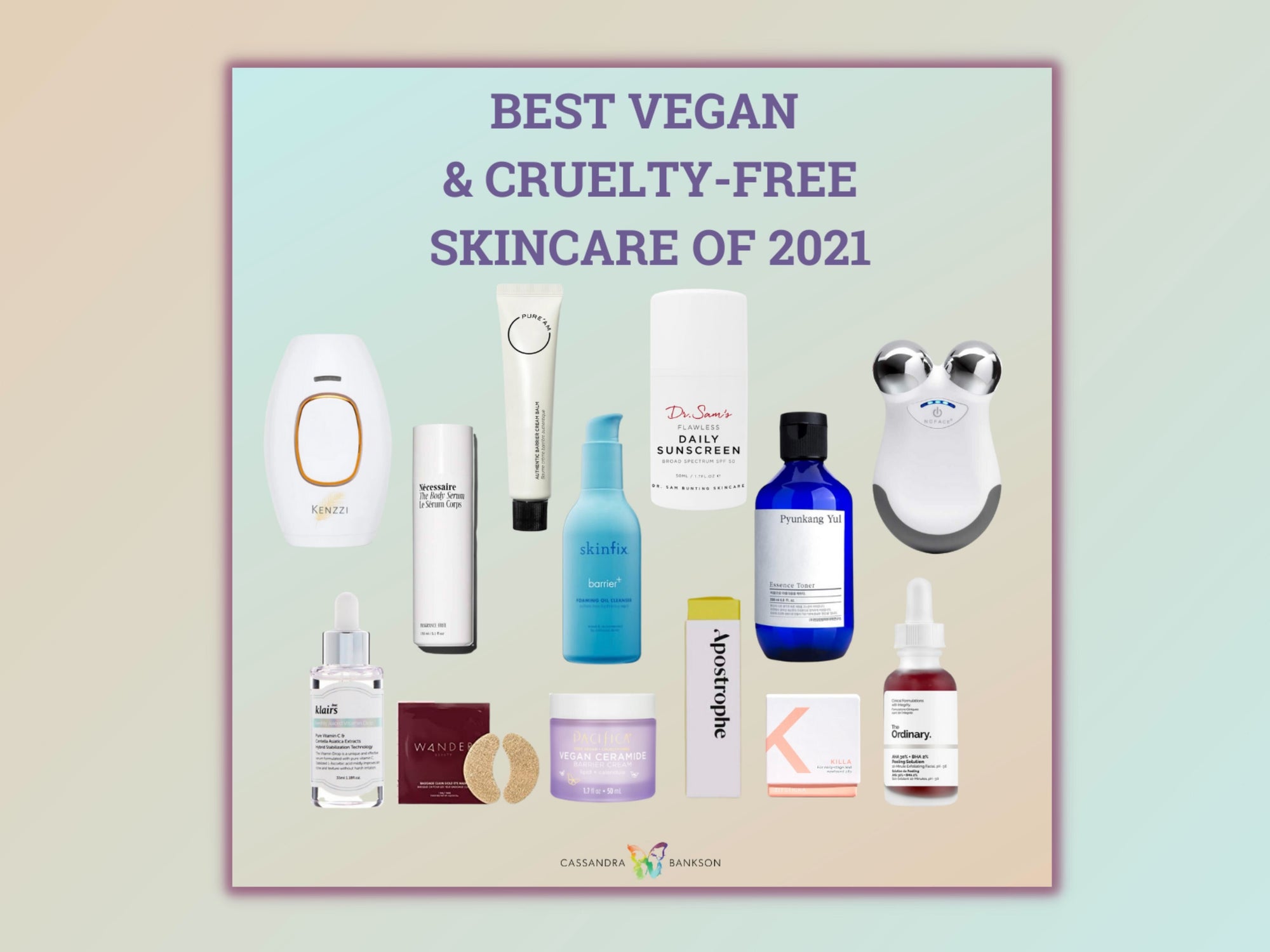 BEST VEGAN & CRUELTY FREE SKINCARE OF 2021